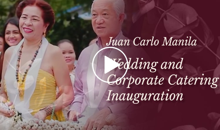 Juan Carlo Manila Wedding and Corporate Catering Inauguration