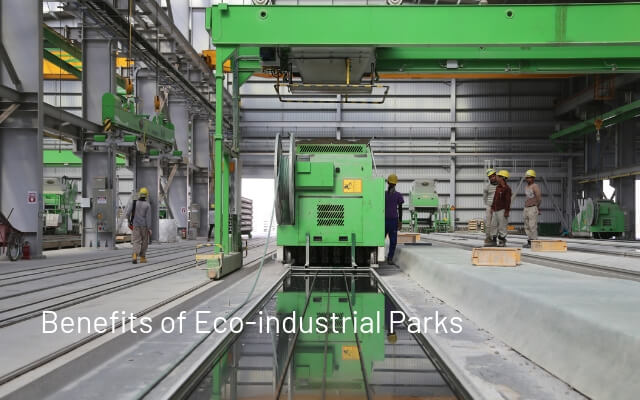 Benefits of Eco-industrial Parks